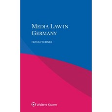 Media Law in Germany Paperback, Kluwer Law International