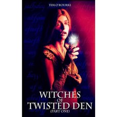 Witches of Twisted Den (Part One) Paperback, Createspace Independent Publishing Platform