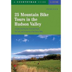 25 Mountain Bike Tours in the Hudson Valley Paperback, Countryman Press
