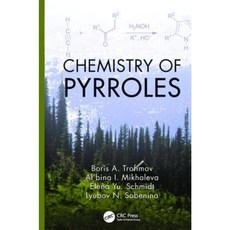 Chemistry of Pyrroles Paperback, CRC Press