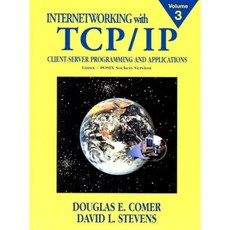 Internetworking with TCP/IP Volume 3: Client-Server Programming and Applications Linux/Posix Sockets Version Paperback, Prentice Hall
