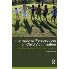 International Perspectives on Child Victimisation Hardcover, Routledge