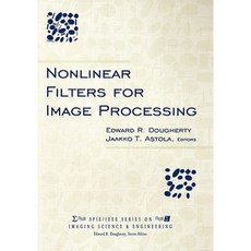 Nonlinear Filters for Image Processing Hardcover, Wiley-IEEE Press
