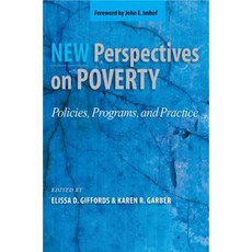 New Perspectives on Poverty: Policies Programs and Practice Paperback, Oxford University Press, USA
