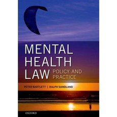 Mental Health Law: Policy and Practice Paperback, Oxford University Press (UK)