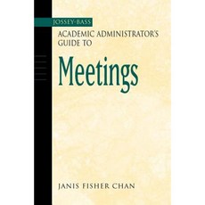 The Academic Administrators Guide to Meetings Paperback, Jossey-Bass