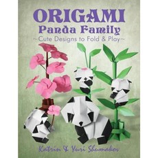 Origami Panda Family: Cute Designs to Fold and Play Paperback, Createspace Independent Publishing Platform