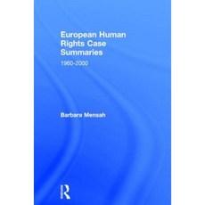 European Human Rights Case Summaries Hardcover, Routledge Cavendish