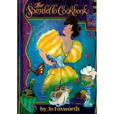 Bordello Cookbook Paperback, Moyer Bell