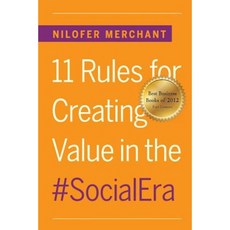11 Rules for Creating Value in #Socialera Paperback, Createspace Independent Publishing Platform