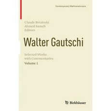高奇 (Walter Gautschi) 第 1 卷：帶有評論的精選作品精裝本, 伯克豪瑟