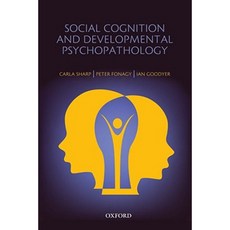Social Cognition and Developmental Psychopathology Paperback, Oxford University Press, USA