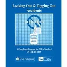 上鎖與掛牌事故：OSHA 標準 29 Cfr 1910.147 精裝版合規計劃, CRC出版社