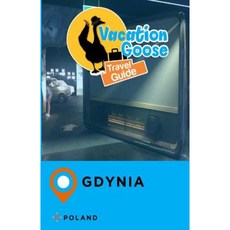 Vacation Goose 旅遊指南 格丁尼亞 波蘭 平裝本, Createspace獨立發布平台