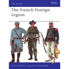 The French Foreign Legion Paperback, Osprey Publishing (UK)