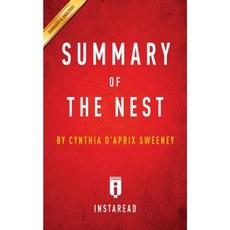 Summary of the Nest: By Cynthia D'Aprix Sweeney Includes Analysis Paperback, Instaread
