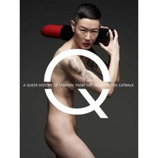 A Queer History of Fashion: From the Closet to the Catwalk Hardcover, Yale University Press