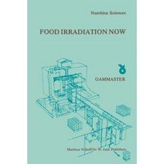現在的食品輻照：1981 年 10 月 21 日在荷蘭艾德舉行的研討會論文集平裝本, 施普林格