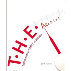 T.H.E. A2z Diet: Dieting Made as Simple as Possible Paperback, World Scientific Publishing Company