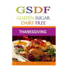 Gsdf Thanksgiving Paperback, Createspace Independent Publishing Platform