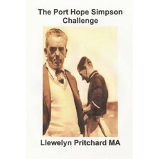 The Port Hope Simpson Challenge: The Plot Thickens!!! Paperback, Createspace Independent Publishing Platform