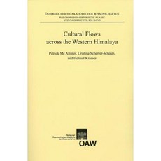 Cultural Flows Across the Western Himalaya Paperback, Austrian Academy of Sciences Press