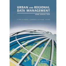 Urban and Regional Data Management: Udms 2009 Annual Hardcover, CRC Press