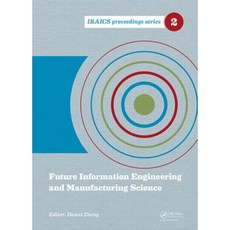 Future Information Engineering and Manufacturing Science Hardcover, CRC Press