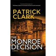 The Monroe Decision Hardcover, Koehler Books