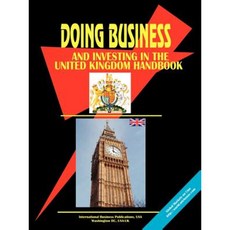 Doing Business and Investing in the United Kingdom Handbook Paperback, International Business Publications, USA
