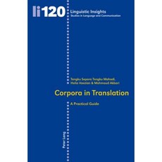Corpora in Translation: A Practical Guide Paperback, Peter Lang Gmbh, Internationaler Verlag Der W