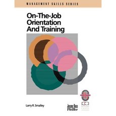 On the Job Orientation and Training Paperback, Jossey-Bass