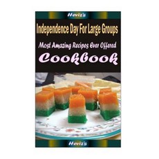 Independence Day for Large Groups: Healthy and Easy Homemade for Your Best Friend Paperback, Createspace Independent Publishing Platform