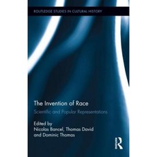 The Invention of Race: Scientific and Representations Hardcover, Routledge