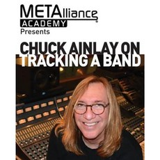 Chuck Ainlay on Tracking a Band Paperback, Hal Leonard Publishing Corporation