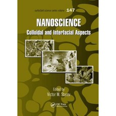 Nanoscience: Colloidal and Interfacial Aspects Paperback, CRC Press