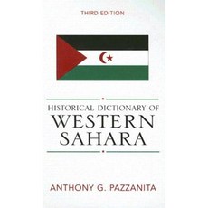 Historical Dictionary of Western Sahara Hardcover, Scarecrow Press