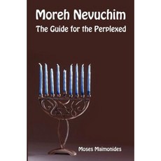 Moreh Nevuchim - The Guide for the Perplexed Paperback, Providence University