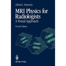 MRI Physics for Radiologists Paperback, Springer