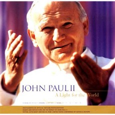 John Paul II: A Light for the World Essays and Reflections on the Papacy of John Paul II Hardcover, Sheed & Ward