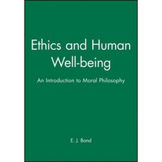 Ethics and Human Well-Being: An Introduction to Moral Philosophy 精裝版, Wiley-Blackwell
