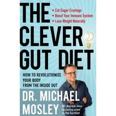 The Clever Gut Diet: How to Revolutionize Your Body from the Inside Out Hardcover, Atria Books