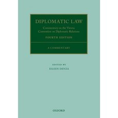 Diplomatic Law: Commentary on the Vienna Convention on Diplomatic Relations Hardcover, Oxford University Press, USA