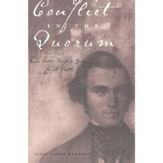 Conflict in the Quorum: Orson Pratt Brigham Young Joseph Smith Hardcover, Signature Books