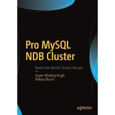 Pro MySQL Ndb Cluster 平裝版, Apress