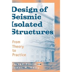 Design of Seismic Isolated Structures: From Theory to Practice Hardcover, Wiley
