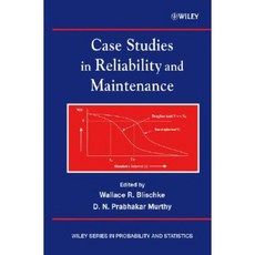 Case Studies in Reliability and Maintenance 精裝版, Wiley-Interscience