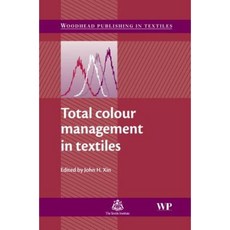 Total Colour Management in Textiles Hardcover, Woodhead Publishing