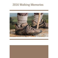 2016 Walking Memories Paperback, Createspace Independent Publishing Platform