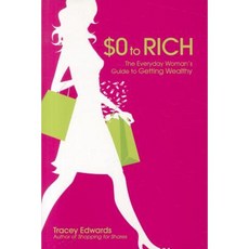 $0 to Rich: The Everyday Woman's Guide to Getting Wealthy Paperback, Wrightbooks